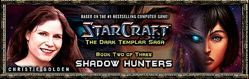 Christie Golden - StarCraft Shadow Hunters